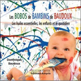 Les bobos de bambins - D. Baudoux